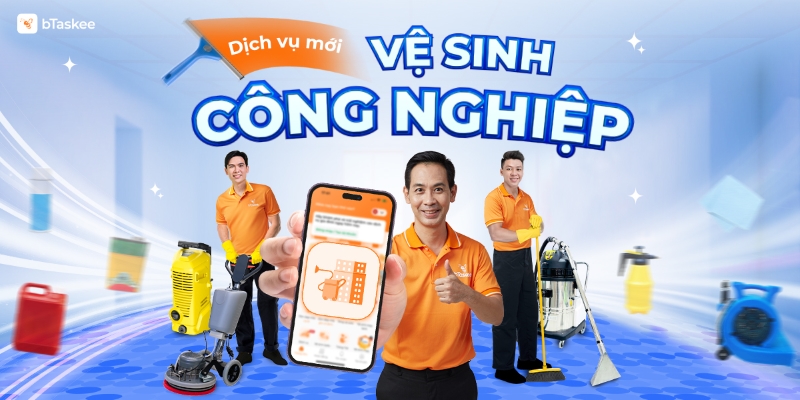 Dịch vụ lau dọn nhà theo giờ bTaskee